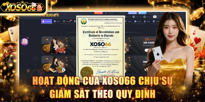 Hoạt động của Xoso66 chịu sự giám sát theo quy định