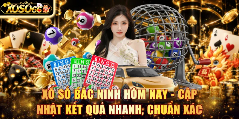 Xổ số Bắc Ninh