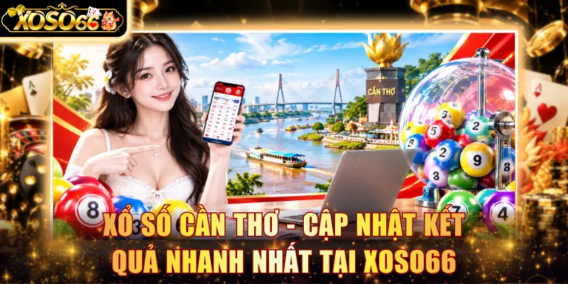 Xổ số Cần Thơ